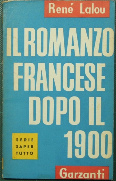 Il romanzo francese dopo il 1900