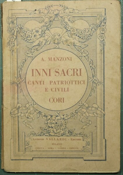 Inni sacri. Canti patriottici e civili. Cori