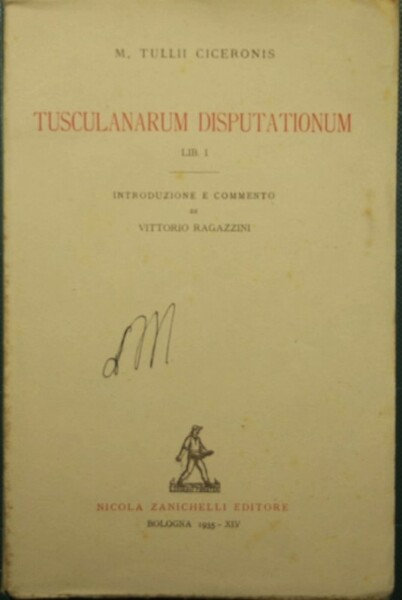 Tusculanarum disputationum. Lib. I