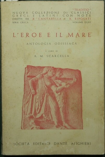 L'eroe e il mare. Antologia odissiaca