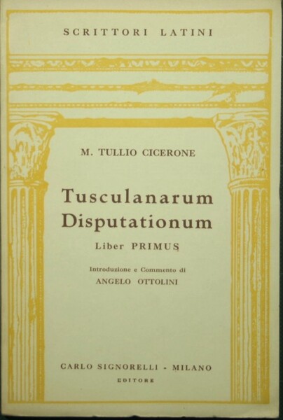 Tusculanarum disputationum. Liber primus