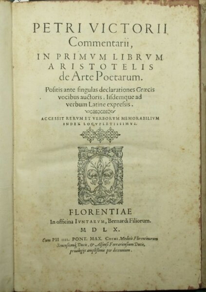 Petri Victorii Commentarii, in primum librum Aristotelis de Arte Poetarum