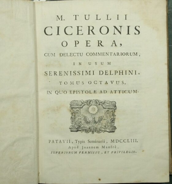 M. Tullii Ciceronis Opera, cum delectu commentariorum, in usum serenissimi …