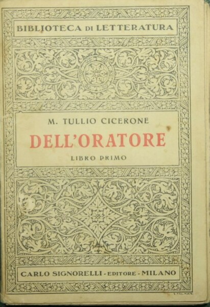 Dell'oratore. Libro primo