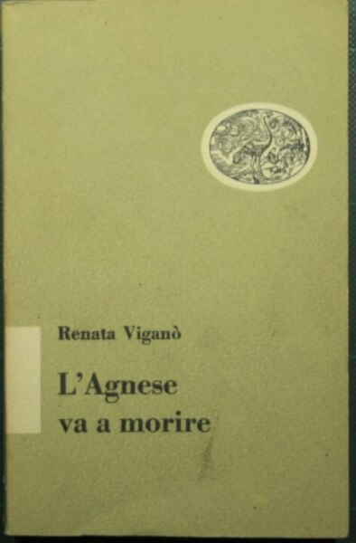 L'Agnese va a morire