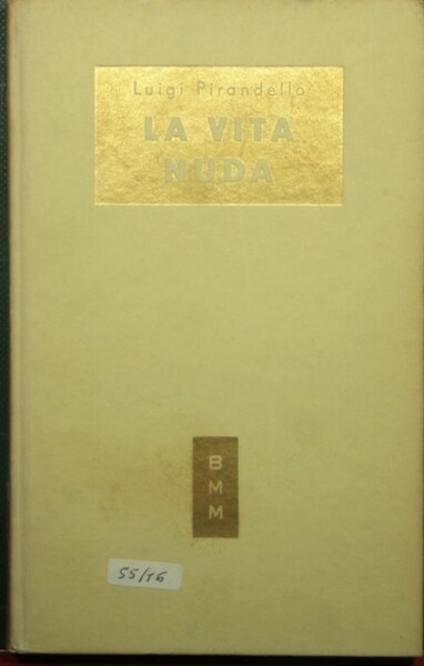 Novelle per un anno - La vita nuda