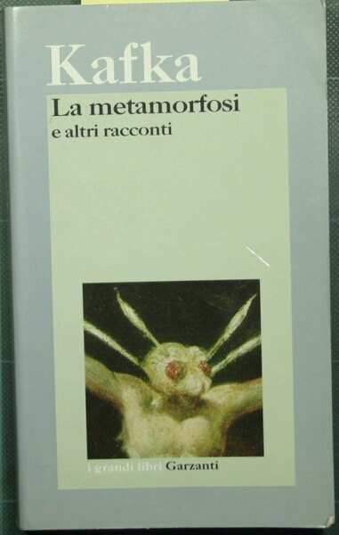 La metamorfosi e altri racconti