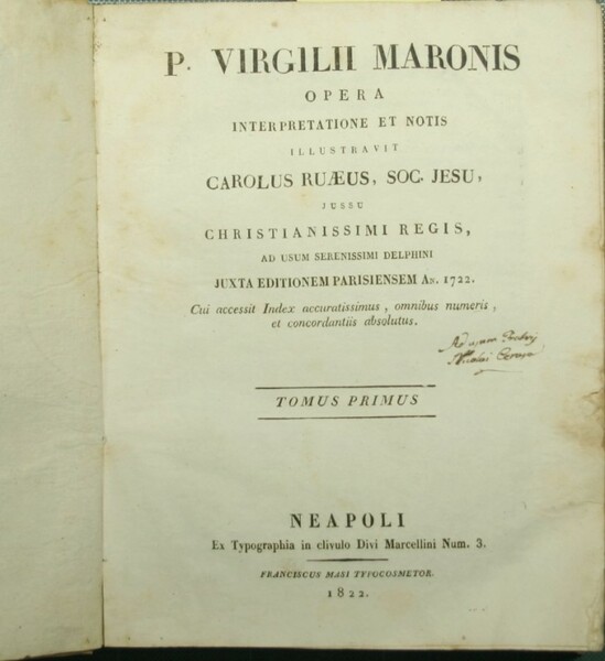 P. Virgilii Maronis Opera interpretatione et notis illustravit Carolus Ruaeus, …