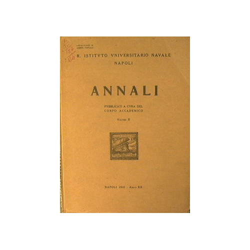 Annali pubblicati a cura del corpo accademico. Volume X