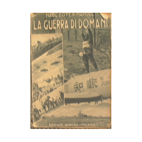 La guerra di domani