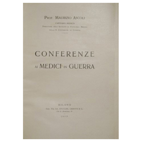 Conferenze ai medici in guerra