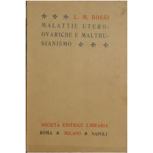 Malattie utero ovariche e malthusianismo