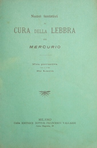 Nuovi tentativi di cura della lebbra col mercurio
