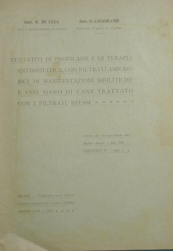 Tentativi di profilassi e di terapia antisifilitica, con filtrati amicrobici …