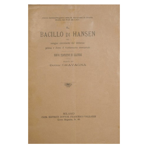 Il bacillo di Hansen nel sangue circolante dei lebbrosi prima …