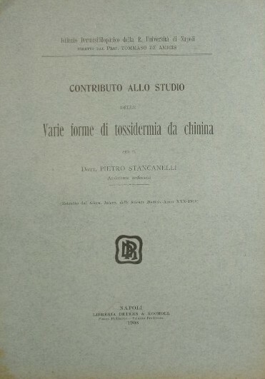 Contributo allo studio delle varie forme di tossidermia da chinina