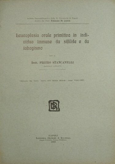 Leucoplasia orale primitiva in individuo immune da sifilide e da …