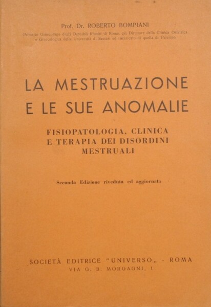 La mestruazione e le sue anomalie