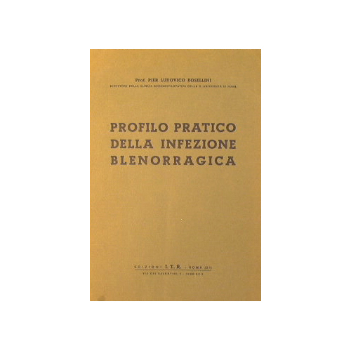 Profilo pretico della infezione blenorragica