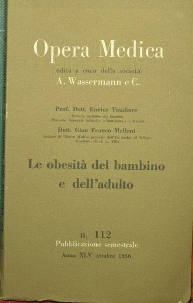 Le obesità del bambino e dell'adulto