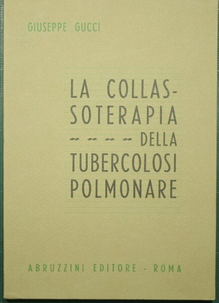 La collassoterapia della tubercolosi polmonare