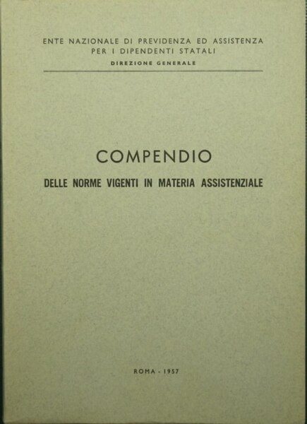 Compendio delle norme vigenti in materia assistenziale