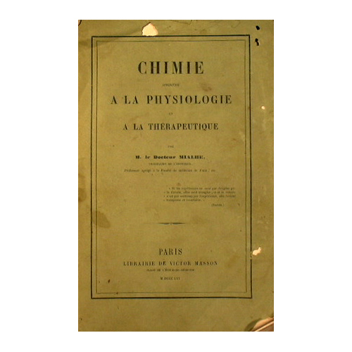 Chimie appliquee a la physiologie et a la therapeutique