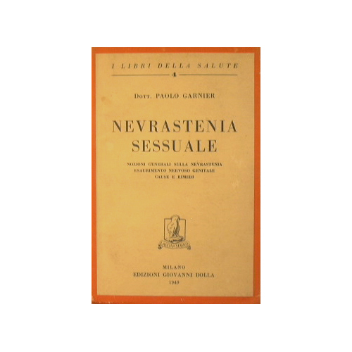 Nevrastenia sessuale.