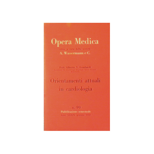 Orientamenti attuali in cardiologia