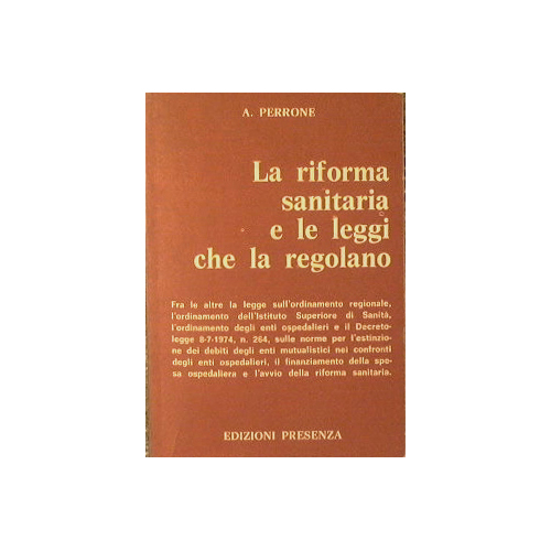 La riforma sanitaria e le leggi che la regolano