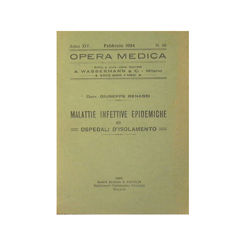 Malattie ifettive epidermiche ed ospedali d'isolamento