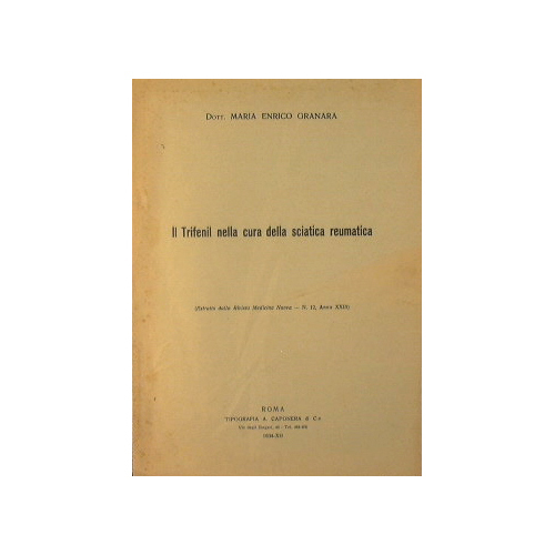 Il trifenil nella cura della sciatica reumatica