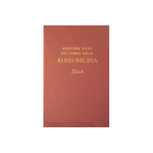 Rassegna sugli usi clinici della Aureomicina