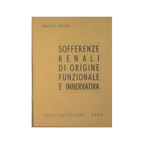 Sofferenze renali di origine funzionale e innervativa