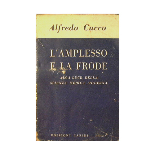 L'amplesso e la frode