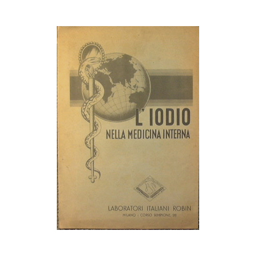 L'Iodio nella Medicina Interna.
