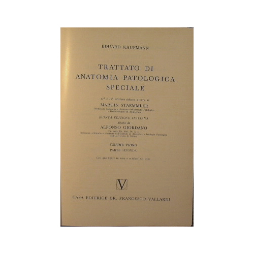 Trattato di anatomia patologica speciale