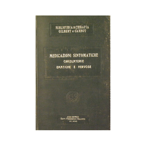 Medicazioni Sintomatiche - Circolatorie - Ematiche - Nervose