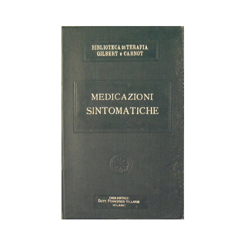 Medicazioni Sintomatiche - Nervose - Mentali - Cutanee - Respiratorie …