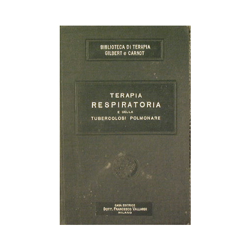 Terapia delle Vie Respiratorie e della Tubercolosi Polmonare