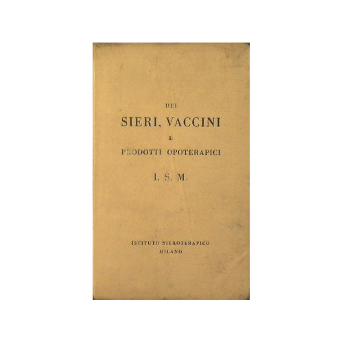 Dei Sieri, Vaccini e Prodotti Opoterapici I.S.M.