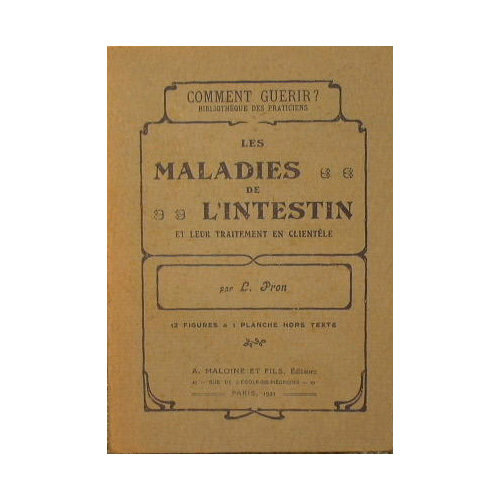 Les Maladies de l'intesin et leur traitement en clientele
