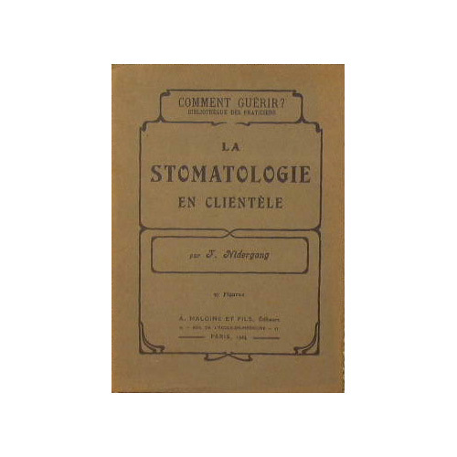 La stomatologie en clientèle