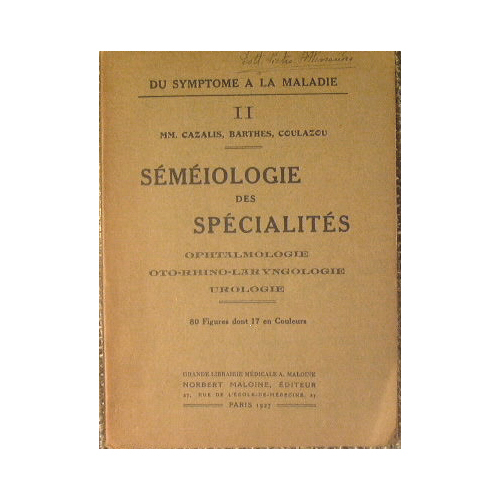 Semeiologie des specialites
