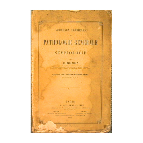 Nouveaux Elements de Pathologie Generale et de Semeiologie par E. …
