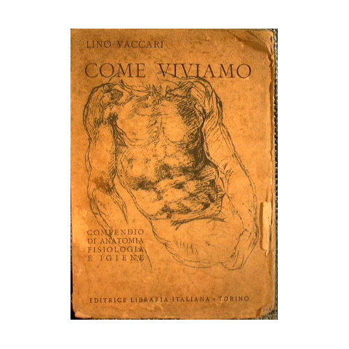 Come viviamo