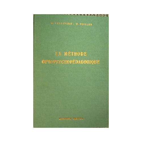 La methode optopsychopedagogique