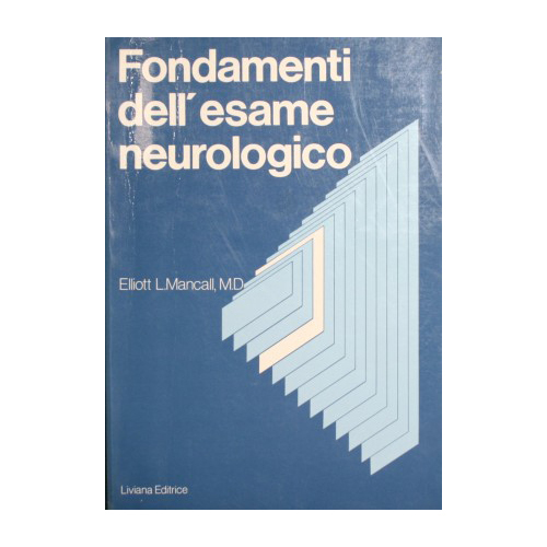 Fondamenti dell'esame neurologico