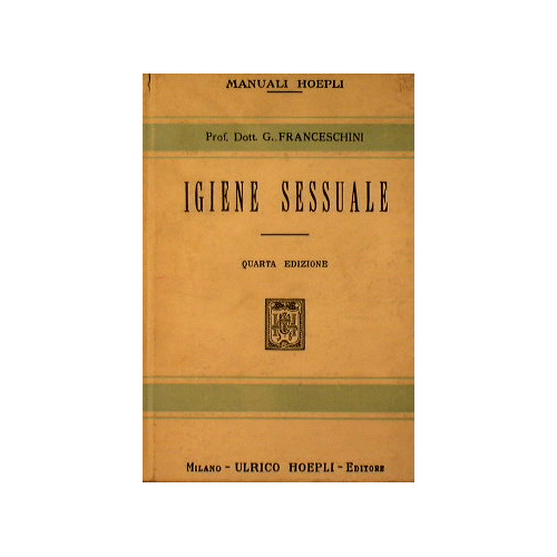 Igiene sessuale ad uso dei giovani e delle scuole.