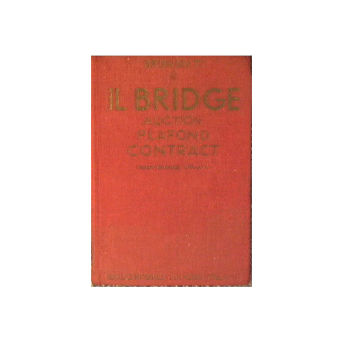 Il Bridge.Auction-Plafond-Contract.Regole e Commenti